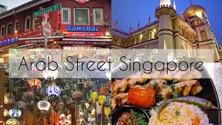 Walking tour Arab Street Singapore | Best Lebanese Restaurant | Sano Bar | Haji Lane | Muscat Street