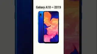 SAMSUNG Galaxy A10 to A16 Evolution |#samsung #galaxy#tech #smartphone #s25ultra #trending