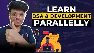 How to manage DSA and DEVELOPMENT together? | Best strategy for 1st & 2nd year students💯