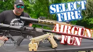 Select Fire Airgun Fun!