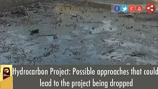 Hydrocarbon Project: Possible approaches that could lead to the project being dropped