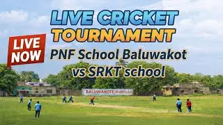 🔴 PNF School SRKT Baluwakot | Students Talent Show | Uttarakhand Local Cricket | Baluwakot Cricket 