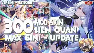 HƯỚNG DẪN MOD 300 SKIN IN1 LI&Ecirc;N QU&Acirc;N VER8 S2-2025 MỚI NHẤT 01-07  | PMIN MOD - Road To 2000