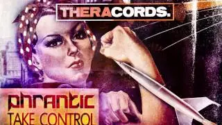 Phrantic - Take Control (THER-113) Official Video