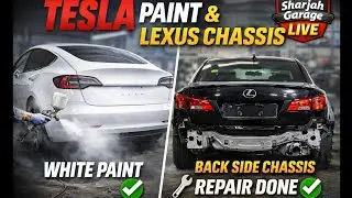 American accident Tesla Paint Start | Lexus IS 250 Chassis Repair Done | Sharjah Garage Live Work