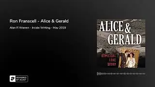 Ron Franscell - Alice & Gerald 2019