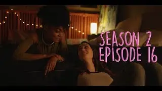 Couple-ish || Season 2 Ep 16 || 