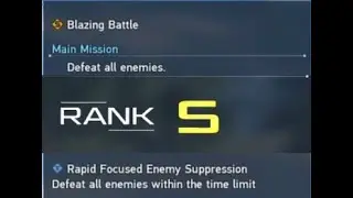 [PSO2:NGS] Limited Time Quest - Blazing Battle - How to get S Rank