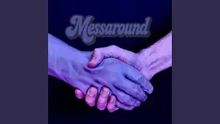 Messaround