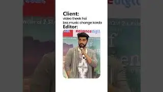 Client vs Editor Relationship ~ Arjun Kapoor Meme Full Video