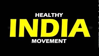 HEALTHY INDIA MOVEMENT FINAL