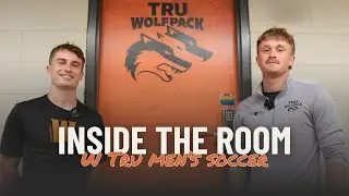 Inside the Room with TRU Men's Soccer