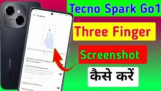 Tecno Spark go1 me screenshot kaise kare//how to screenshot in Tecno Spark Go1 me setting