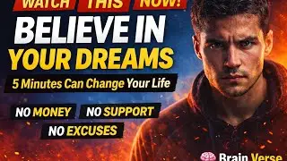 Believe in Your Dreams &ndash; 5 Minutes That Can Change Your Life #BelieveInYourDreams #Motivation #fyp 