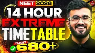 NEET 2026: 14 Hours Study Routine Explained by Nitesh Devnani Sir | Serious Aspirants Must Watch