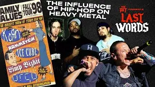 The Influence of HIP-HOP on HEAVY METAL culture | LAST WORDS