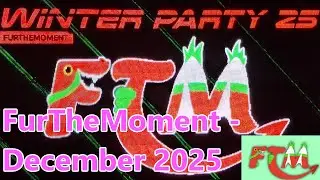 FurTheMoment  - Rave highlight - December 2025