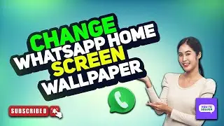 How to change WhatsApp home screen wallpaper and set your photo on whatsapp homescreen 2025