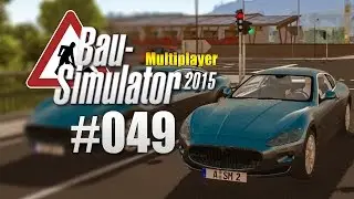 Bau-Simulator 2015 Gold Multiplayer #049 - Maserati gekauft!