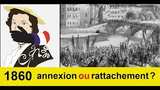 1860 : annexion ou rattachement ?