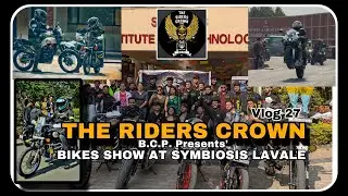2025 🏍️BIKERS EVENT AT SYMBIOSIS LAVALE | THE RIDERS CROWN BIKERS CLUB | Vlog 27