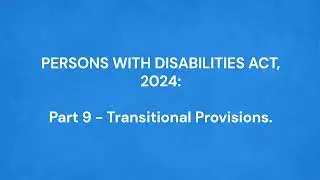 Part 9   Transitional Provisions