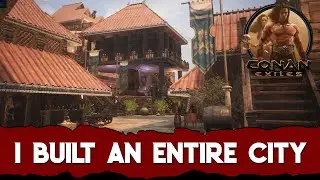 I Built an Entire City in Conan Exiles!