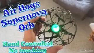 Air Hogs Supernova Orb