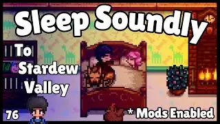 🌙 Peaceful Stardew Valley Expanded - Gameplay for Sleep & Relaxation - Deep Mountains & Odd cats