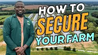 How to Secure Your Farm | Best Security Measures For Your Farm