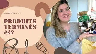 PRODUITS TERMINÉS | Je rachète ou pas ? #47