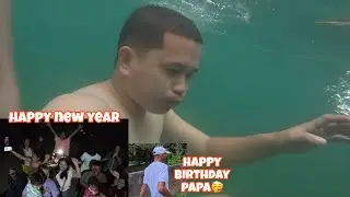 CELEBRATING NEW YEAR & PAPA’S BIRTHDAY | Naligo akong dagat🌊