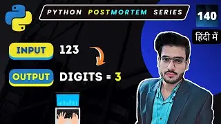 Python Program to Count Number of Digits in an Integer | Python Programming Lab #140
