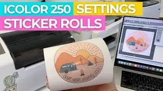 iColor 250 Settings for Printing Sticker Rolls