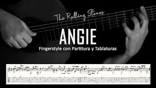 Angie (The Rolling Stones) ▶ Guitarra solista fingerstyle + partitura/tablatura