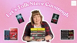 Let's Talk Steve Cavanagh!