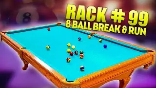 RACK 99 - 8 Ball Break & Run