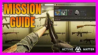 Active Matter Quest Guide | Isolated Raid Escape with Device