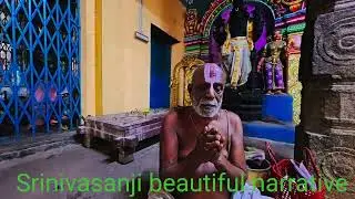 Veeranarayana puram kshetram Kattumannar koil  ... Srinivasanji narration 