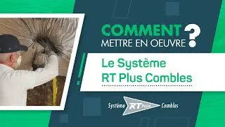 [Formation] Mise en oeuvre RT Plus Combles (par Knauf Insulation)