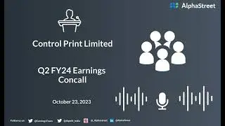 Control Print Limited Q2 FY24 Earnings Concall