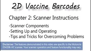 2D Vaccine Barcodes Chapter2: Scanner Instructions