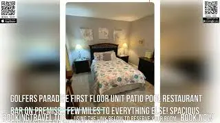 Golfers Paradise First Floor unit Patio Pool Restaurant Bar