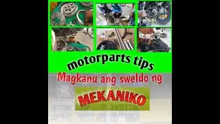 Motorparts: Magkano ang sweldo para sa mekaniko. #mekaniko. #motorparts. #NogzTv