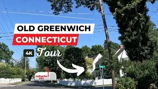 Old Greenwich Connecticut Tour | Old Greenwich CT | Connecticut