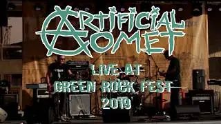 Artificial Comet Live At Green Rock Fest 2019