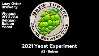 2021 Yeast Experiment - Wyeast WY3724 Belgian Saison