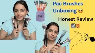 || Pac *𝐌𝐚𝐤𝐞𝐮𝐩-𝐁𝐫𝐮𝐬𝐡* UNBOXING💄😳 || *𝐇𝐨𝐧𝐞𝐬𝐭 𝐑𝐞𝐯𝐢𝐞𝐰 *💯☑️ it&rsquo;s Affordable or not??💸 #makeupbrushes