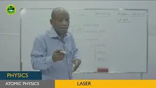DARASA ONLINE: EPISODE 181 PHYSICS - ATOMIC PHYSICS (LASER)