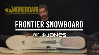 Jones Frontier 2.0 Snowboard &ndash; Das All-Terrain-Board f&uuml;r alles!